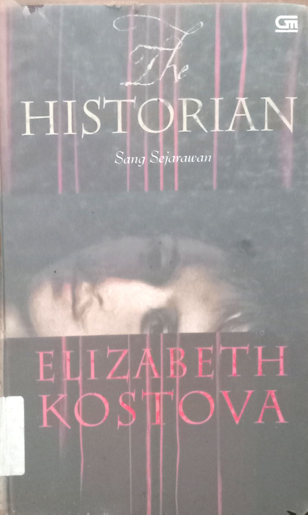 The Historian Sang Sejarawan Elizabeth Kostova